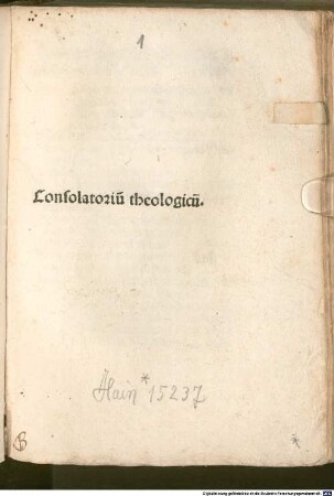 Consolatoriu[m] theologicu[m]