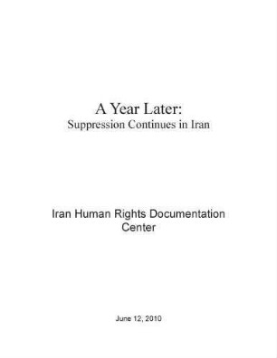 A year later : suppression continues in Iran