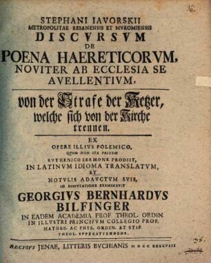 Stephani Iavorskii ... dicursum de poena haereticorum, noviter ab ecclesia se avellentium