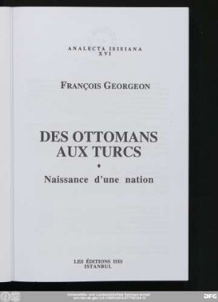 Des Ottomans aux Turcs : naissance d'une nation