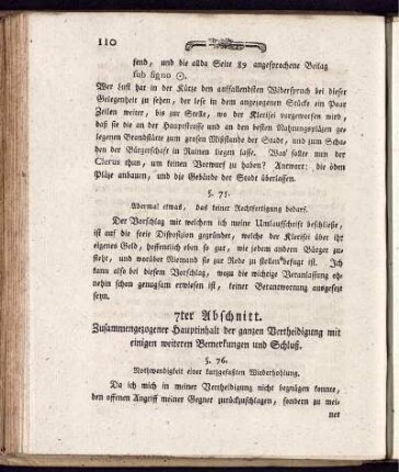 7ter Abschnitt. Zusammengezogener Hauptinhalt der ganzen vertheidigung mit einigen weiteren Bemerkungen und Schluß.