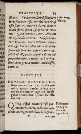 Caput IIII. De Primo Oratoris Officio inuentione [...]