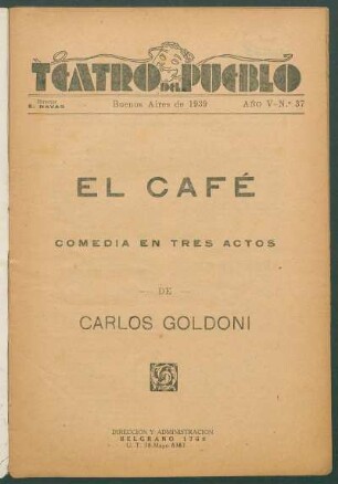 1939003700: El café : comedia en tres actos
