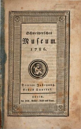 Schweitzersches Museum. 3,1. 1786