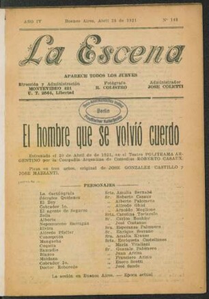El hombre que se volvió cuerdo : pieza en tres actos