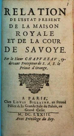 Relation De L'Estat Present De La Maison Royale Et De La Cour De Savoye