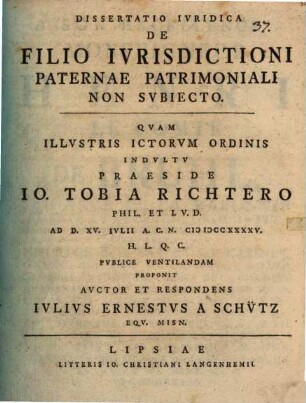 Diss. iur. de filio, iurisdictioni paternae patrimoniali non subiecto