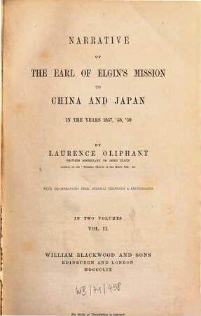 Narrative of the Earl of Elgin's mission to China and Japan in the years 1857, '58, '59 : with illustrations from original drawings & photographs : in two volumes. Vol. 2