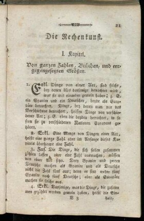 I. Kapitel. Von ganzen Zahlen, Brüchen, und entgegengesetzten Größen.