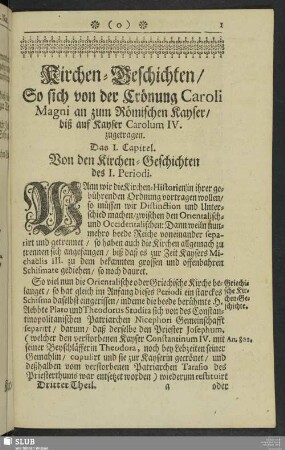 Kirchen-Geschichten, so sich von der Crönung Caroli Magni an zum Römischen Kayser, biß auf Kayser Carolum IV. zugetragen
