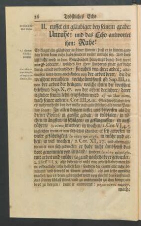II. ruffet ein gläubiger bey seinem grabe: Unruhe! und das Echo antwortet ihm: Ruhe!