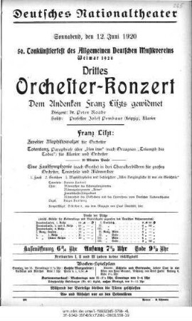 50. Tonkünstlerfest des Allgemeinen Deutschen Musikvereins [...] Drittes Orchester-Konzert Dem Andenken Franz Liszts gewidmet