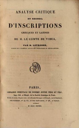Analyse critique du recueil d'inscriptions grecques et latines de M. le comte de Vidua