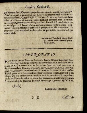 Censura Ordinarii, Approbatio, Caesareum Privilegium Et potestas Typographo facta a R.P. Provinciali Provinciae Rhenanae Superioris Societas Jesu