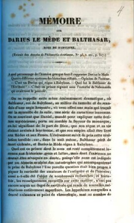 Mémoire sur Darius le Mède et Balthasar, rois de Babylone : (Extrait des Annales de Philosophie chrétienne, No. 95, t. XVI, p. 317)
