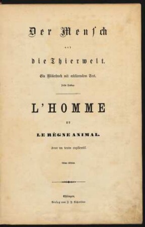 Der Mensch und die Thierwelt : Ein Bilderbuch mit erklärendem Text