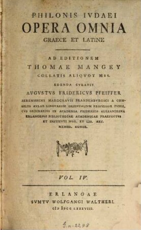 Philonis Ivdaei Opera Omnia Graece Et Latine, Vol. IV