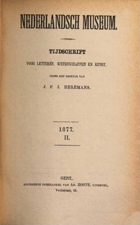 Nederlandsch museum : tijdschrift voor letteren, wetenschappen en kunst. 1877,[2]