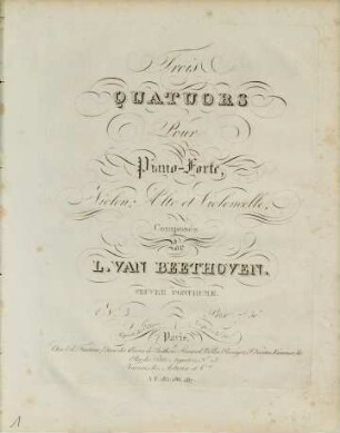 Trois quatuors pour Piano-Forte, Violon, Alto et Violoncelle : Oeuvre posthume, No. 3