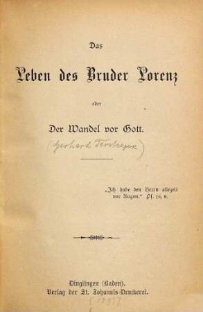 Das Leben des Bruder Lorenz oder Der Wandel vor Gott
