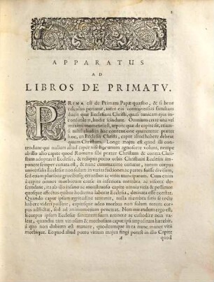 Librorum de primatu papae pars prima : cvm Apparatv