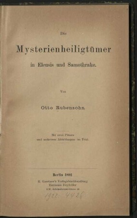 Die Mysterienheiligtümer in Eleusis und Samothrake
