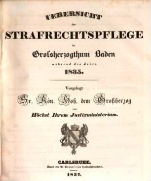 Übersicht der Strafrechtspflege im Großherzogthum Baden, 1835
