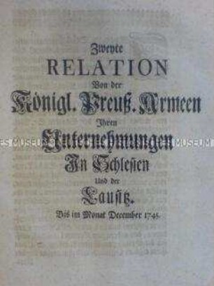 Bericht über die Schlachten der Preußischen Armee in Schlesien und der Lausitz 1745