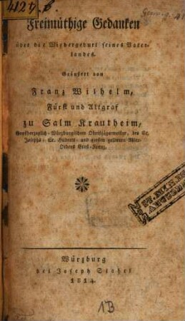 Freimüthige Gedanken über die Wiedergeburt seines Vaterlandes
