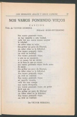 Nos vamos poniendo viejos : Canción. - Editorial Korn-Intersong. - Éxito de Victor Heredia
