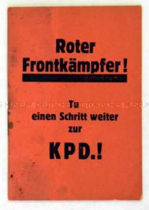 Propagandaschrift der KPD zur Mitgliederwerbung unter den Angehörigen des RFB