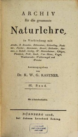 Archiv für die gesammte Naturlehre. 9, 9 (1826)