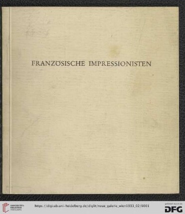 Französische Impressionisten : Februar-März 1933