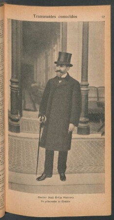 Doctor José Ortiz Herrera, ex gobernador de Córdoba - [Retrato] : Transeúntes conocidos