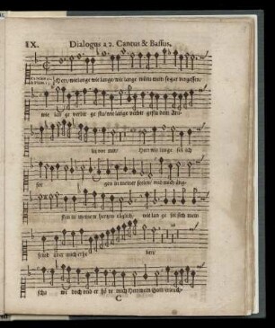 IX. Herr wie lange wiltu mein (Dialogus a 2. Cantus & Bassus)