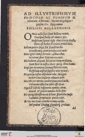 Ad illustrissimum principem ac dominum D. Iohannem Albertum, ducem Megalopyrgensem &c. Epigramma Philippi Melanthonis