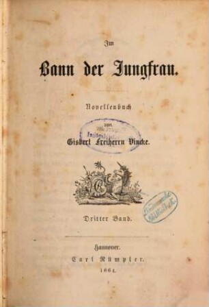 Im Bann der Jungfrau : Novellenbuch von Gisbert Freiherrn Vincke. 3