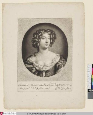 Ortance Manzini Duchesse de Mazarin [Porträt der Hortense Mancini, Nichte Kardinal Mazarins, Gattin Armand Charles de la Porte de Mazarins und Mätresse Karls II. von England]