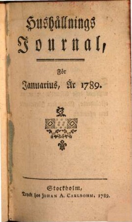 Hushållnings journal. 1789
