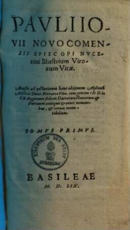 Pauli Iovii Novocomensis Episcopi Nucerini Illustrium virorum vitae. 1