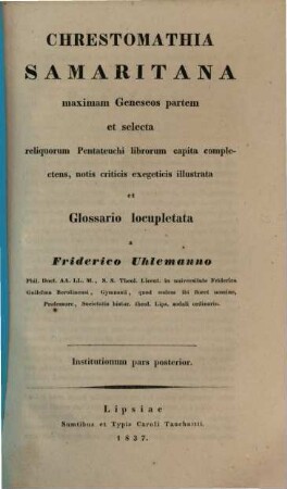 Institutiones linguae Samaritanae : ... quibus accedit Chrestomathia Samaritana cum Glossario, 2. Chrestomathia Samaritana cum Glossaria. - 1837