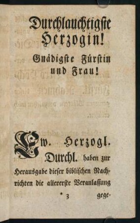 3r-8v, Durchlauchtigste Herzogin! Gnädige Fürstin und Frau!