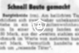 Schnell Beute gemacht