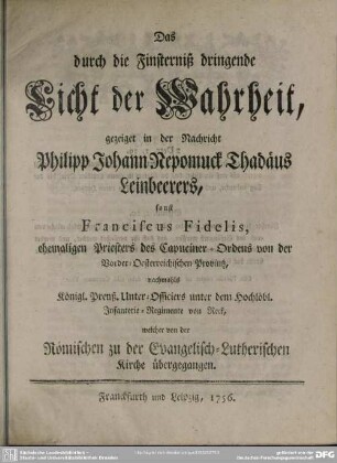 Das durch die Finsterniß dringende Licht der Wahrheit