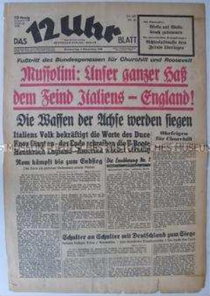 Berliner Tageszeitung "Das 12 Uhr Blatt" u.a. zu einer Rede Mussolinis mit dem Bekenntnis zum Bündnis mit Deutschland