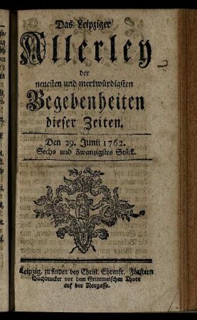 Den 29. Junii 1762. Sechs und Zwanzigstes Stück.