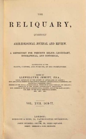 The reliquary : depository for precious relics, legendary, biographical, and historical, 17. 1876/77