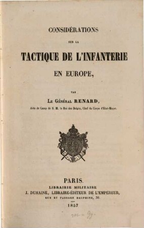 Considerations sur la tactique de l'infanterie en Europe