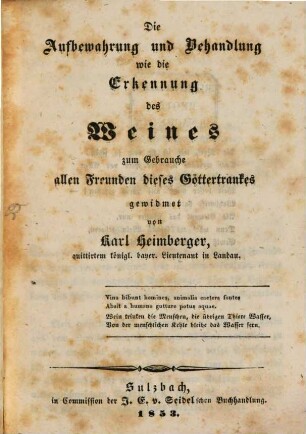 Die Aufbewahrung und Behandlung wie die Erkennung des Weines