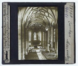 Zwickau, Marienkirche : Innenansicht, Blick nach O